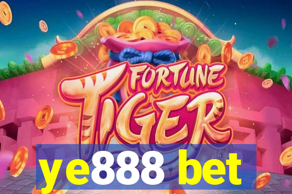 ye888 bet